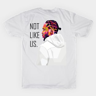 Kendrick Lamar Not Like Us WPAP T-Shirt